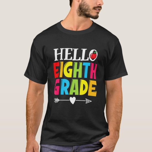 Teacher Student Hello Eighth Grade Back To Schoo T-shirt (Voorkant)