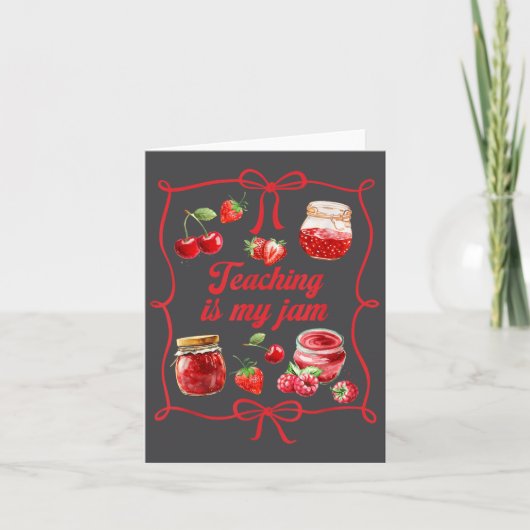 Teacher Teach Loves Insre Strawberry Teaching Is M Kaart (Voorkant)