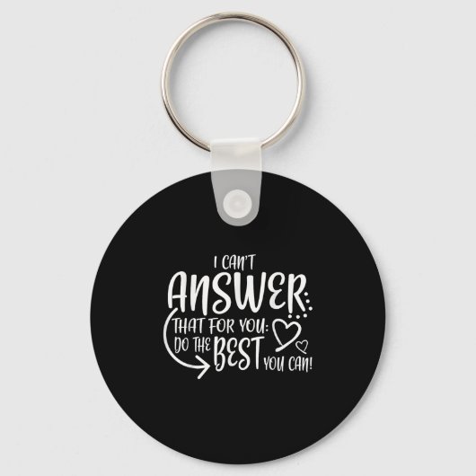 Teacher Test Day Gift Testing Quote State Exam Lad Sleutelhanger (Voorkant)