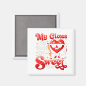 Teacher Valentijnsdag Shirt Mijn CL zit vol met Sw Magneet (Voorkant / Achterkant)