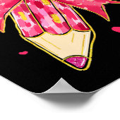 Teacher Valentine Coquette Bow Pencil 1  Poster (Hoek)