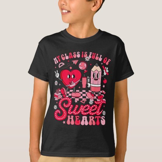 Teacher Valentine Day Shirt My Cl Is Full Of Sweet (Voorkant)