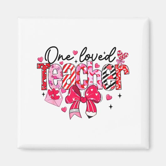Teacher Valentine Loved Teacher Valentine's Day Co Magneet (Voorkant)