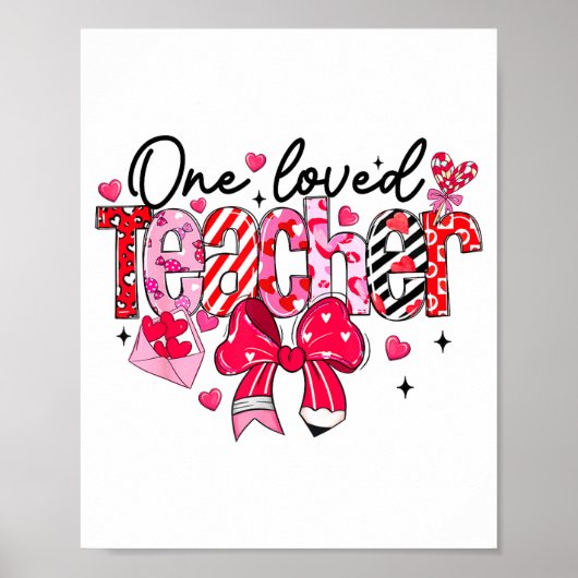Teacher Valentine Loved Teacher Valentine's Day Co Poster (Voorkant)