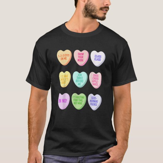 Teacher Valentines Day Conversation Heart School T-shirt (Voorkant)