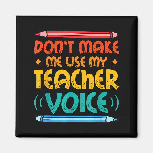Teacher Voice Teacherlife Primary School Teacher  Magneet (Voorkant)