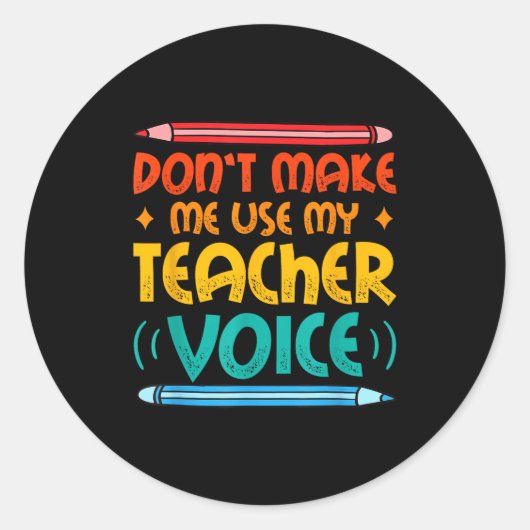 Teacher Voice Teacherlife Primary School Teacher  Ronde Sticker (Voorkant)