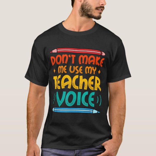 Teacher Voice Teacherlife Primary School Teacher  T-shirt (Voorkant)