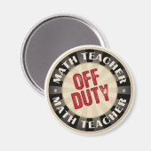 Teacher voor Wiskunde buiten dienst Magneet (Voorkant / Achterkant)