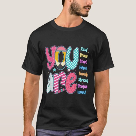 Teacher You Are Smart Brave Strong Kind Loved Moti T-shirt (Voorkant)