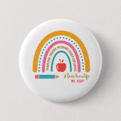 #Teacherlife Rainbow Specialized Teacher's Name Ronde Button 5,7 Cm (Voorkant)