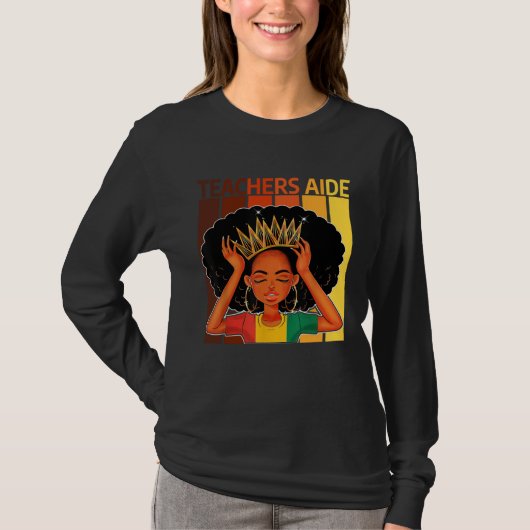 Teachers Aide Afro African American Black History  T-shirt (Voorkant)