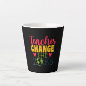 Teacher's Day Teacher verander de wereld Latte Mok (Voorkant)