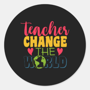 Teacher's Day Teacher verander de wereld Ronde Sticker