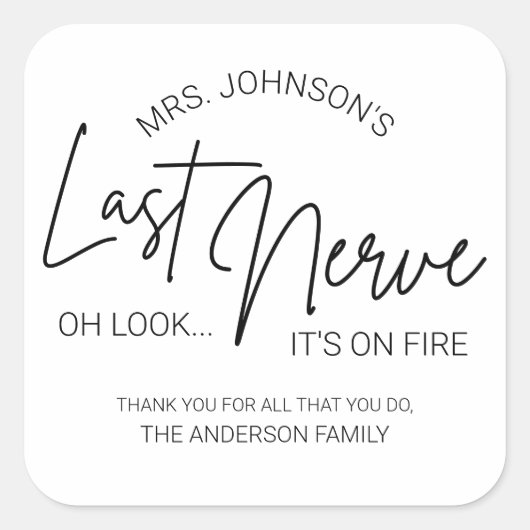Teacher's Last Nerve Candle Label (Voorkant)
