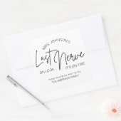 Teacher's Last Nerve Candle Label (Envelop)