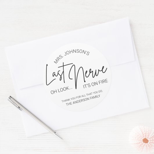 Teacher's Last Nerve Candle Label (Envelop)