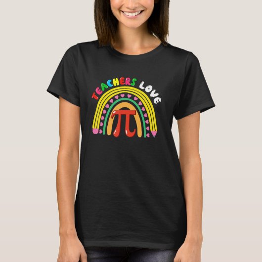 Teachers Love Pi Cute Pi Symbol With Pencil Rainbo T-shirt (Voorkant)