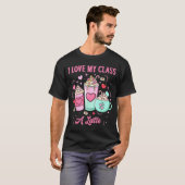 Teachers Valentine I Love My Cl A Latte Coffee Sch T-shirt (Voorkant volledig)