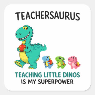 Teachersaurus leraar humor met kleine dinosauriërs vierkante sticker