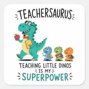 Teachersaurus leraar humor met kleine dinosauriërs vierkante sticker