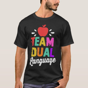 Teacherschool voor twee talen t-shirt