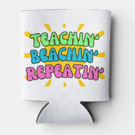 Teachin', Beachin', Repeatin' met zonneschijn Blikjeskoeler