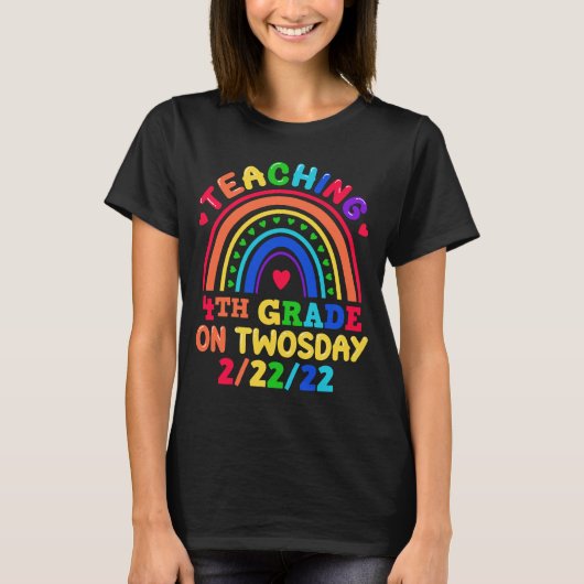 Teaching 4th Grade On Twosday 2.2.22 Teacher T-shirt (Voorkant)