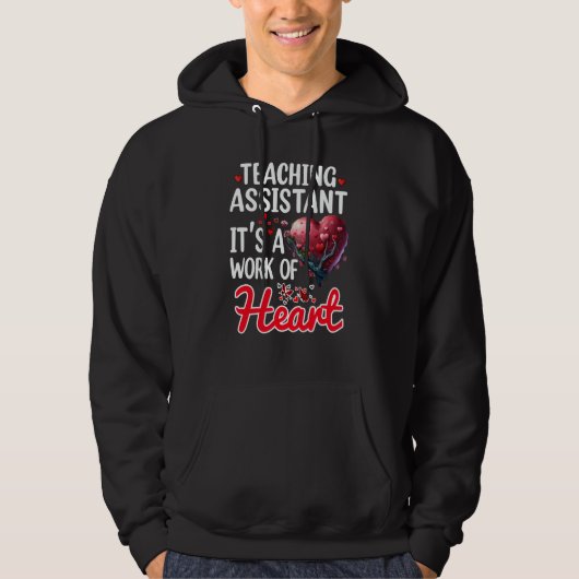 Teaching Assistant Appreciation For Valentines Day Hoodie (Voorkant)