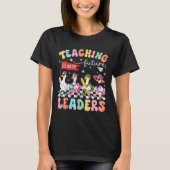 Teaching Future Leaders Led By A Silly Goose Back T-shirt (Voorkant)