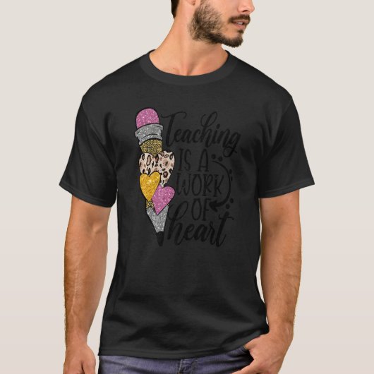 Teaching Is A Work Of Heart Leopard Back To School T-shirt (Voorkant)