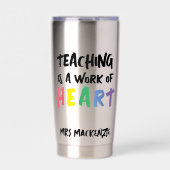 Teaching is a Work of Heart Personalized Geïsoleerde Drinkbeker (Voorkant)