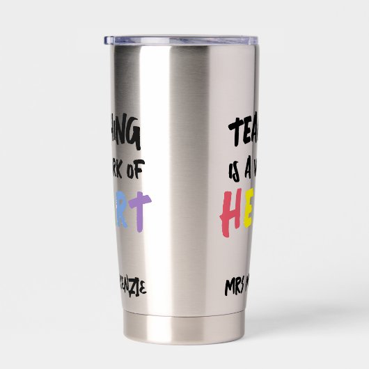 Teaching is a Work of Heart Personalized Geïsoleerde Drinkbeker (Rechts)