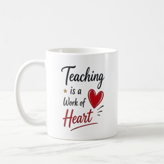 Teaching is a Work of Heart Personalized  Koffiemok (Links)
