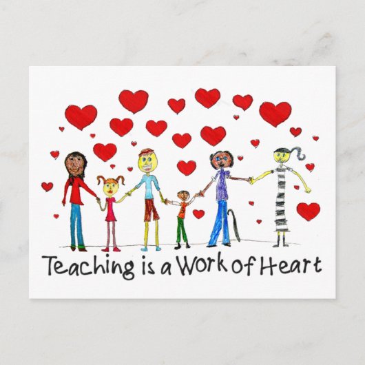 Teaching is a Work of Heart Postcard Briefkaart (Voorkant)