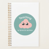 Teaching is Love in Action Cute Cloud Notebook Planner (Voorkant)