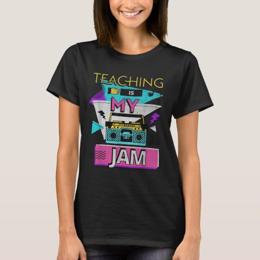 Teaching Is My Jam Funny Retro Teacher Back To Sch T-shirt (Voorkant)