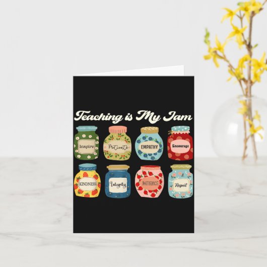 Teaching Is My Jam Teacher Back To School Apprecia Kaart (Gele Bloem)