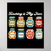 Teaching Is My Jam Teacher Back To School Apprecia Poster (Voorkant)