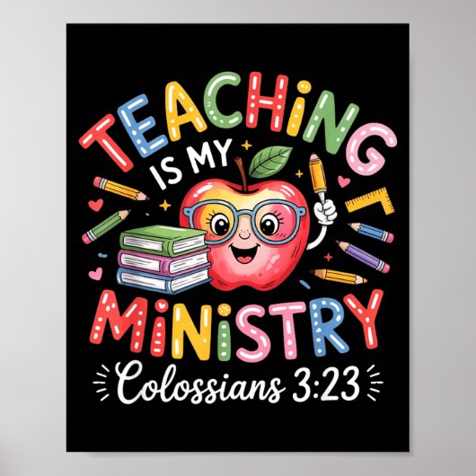 Teaching Is My Ministry Christian Teacher Design  Poster (Voorkant)