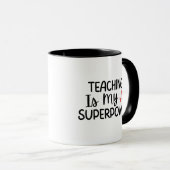 'Teaching Is My Superpower' Teacher Thank You Gift Mok (Voorkant rechts)