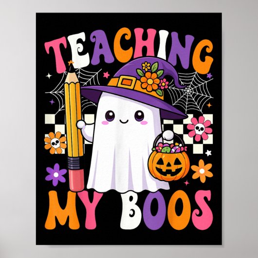Teaching My Boos Ghost Teacher Cute Pencil Hallowe Poster (Voorkant)