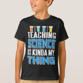 Teaching Science Is Definitely My Favorite Thing  T-shirt (Voorkant)