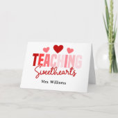 Teaching Sweethearts Custom Teacher Valentine  Kaart (Voorkant)