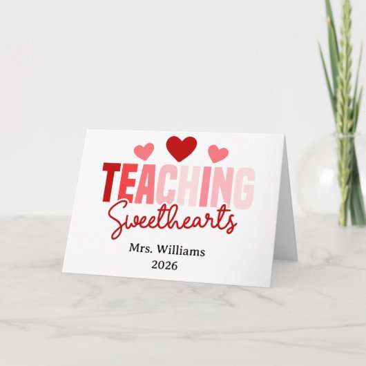 Teaching Sweethearts Customizable Class Valentine  Kaart (Voorkant)