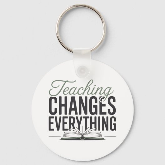 Teaching verandert alles Inspirerende leraar  Sleutelhanger (Voorkant)