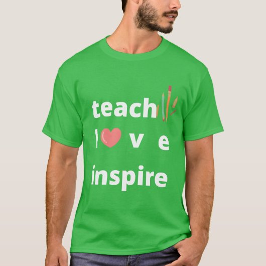 teachloveinspire grappig t-shirt (Voorkant)