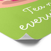 Teacup tea maakt alles beter om te citeren poster (Hoek)