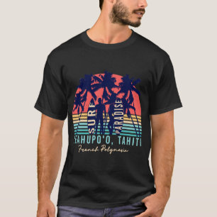 Teahupoo-Tahiti-Surf-Paradise-TShirt-21863021 T-shirt