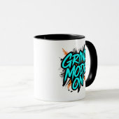 Teal Graffiti Stijl "Grind Mode Aan" Mok (Voorkant rechts)